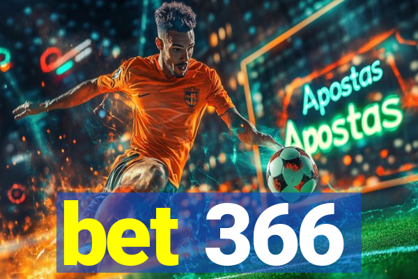 bet 366